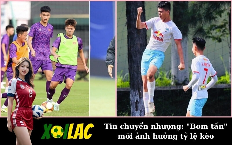 Tin chuyển nhượng: “Bom tấn” mới ảnh hưởng tỷ lệ kèo